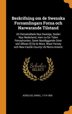 Libro Beskrifning Om De Swenska Forsamlingars Forna Och N...