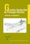 Libro Gestion Sostenible De Paisajes Rurales  Tecnicas E Ing