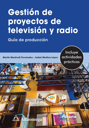 Libro Tecnico Gestión De Proyectos De Televisión Y Radio