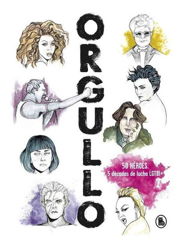 Orgullo, de Fernández Pena, Dashiell; Busto, Josema. Editorial Bruguera en español