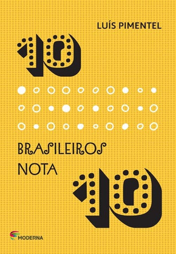 10 Brasileiros Nota 10