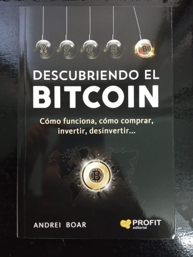 Libro Descubriendo El Bitcoin Andrei Boar