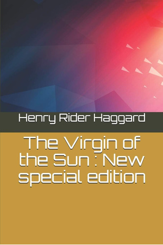 Libro:  The Virgin Of The Sun : New Special Edition