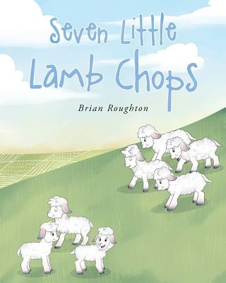 Libro Seven Little Lambchops - Roughton, Brian