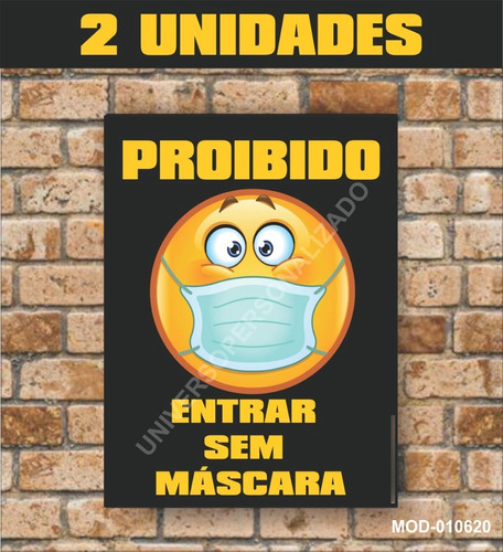 2 Placas Proibido Entrar Sem Máscara Emoji 15cmx20cm Vinil