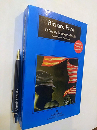 El Día De La Independencia Richard Ford Ed. Anagrama Compact
