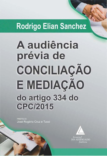 Libro Audiencia Prev De Conc Med Do Art 334 Cpc 2015 A De Sa