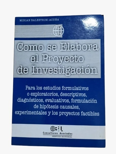 Como Se Elabora El Proyecto De Investigación 