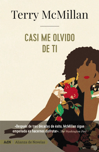 Casi Me Olvido De Ti [adn], De Mcmillan, Terry. Alianza Editorial, Tapa Blanda En Español