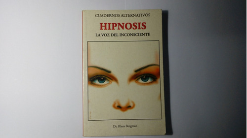 Libro Hipsnosis La Voz Del Inconsciente