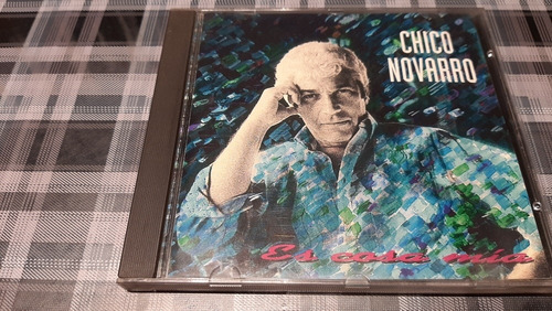 Chico Novarro - Es Cosa Mía - Cd Original Impecable 1993