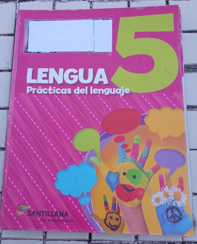 Lengua 5 Practicas Del Lenguaje Editoral Santillana En Movim