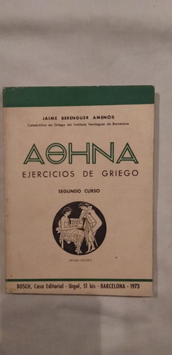 Ejercicios De Griego 2 - Aohna De Berenguer Amenos,