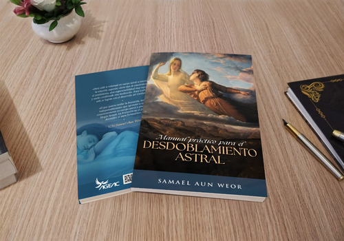 Manual Práctico Para El Desdoblamiento Astral - Ageac