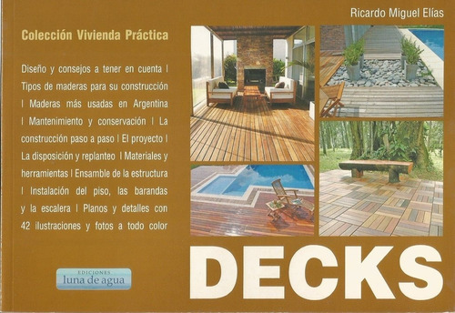 Decks, Colección Vivienda Práctica