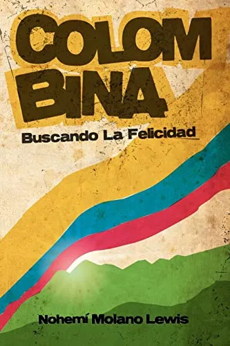 comprar Colombina: Buscando La Felicidad (en Busca De La Felicidad) 