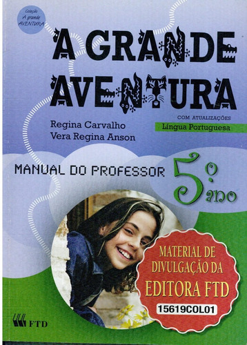 Livro A Grande Aventura Língua Portuguesa- 5º Ano