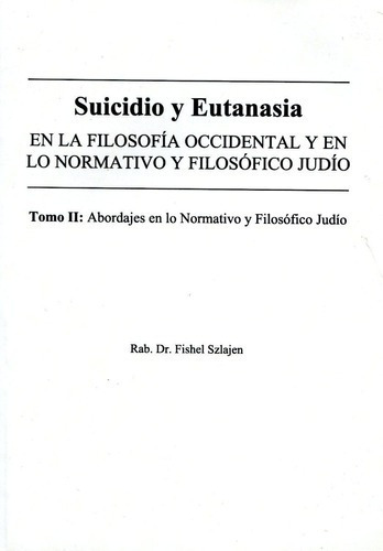 Suicidio Y Eutanasia - T.2