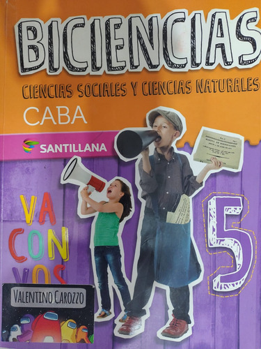 Biciencias 5 Sociales Naturales Caba Santillana Va Con Vos39