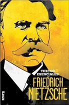 Comprar Friedrich Nietzsche - Textos Esenciales, De Nietzsche, Frie