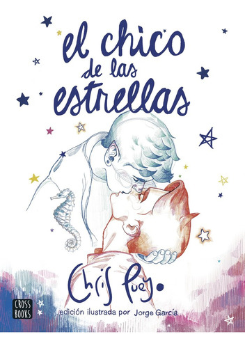 Libro El Chico De Las Estrellas (nueva Edicion) - Chris P...