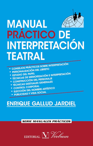 Manual Práctico De Interpretación Teatral