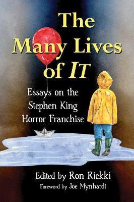 Libro The Many Lives Of It : Essays On The Stephen King H...