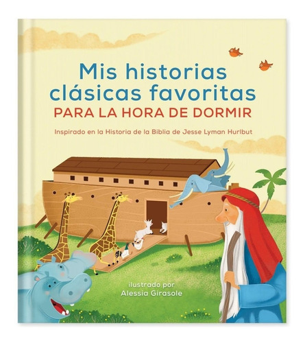 Mis Historias Clásicas Favoritas Para La Hora De Dormir