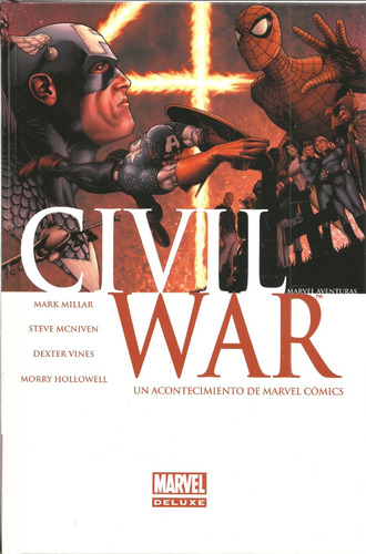 Civil War: Un Acontecimiento De Marvel Comics 