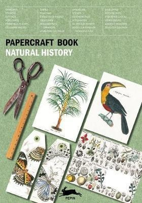 Natural History : Papercraft Book - Pepin Van Roojen