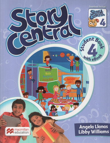 Story Central 4 - Student's Book + + Ebook + Reader + Kit Ac