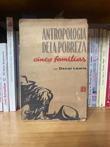 Antropología De La Pobreza Cinco Familias