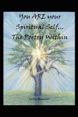 Libro You Are Your Spiritual Self. . .the Poetry Within -...