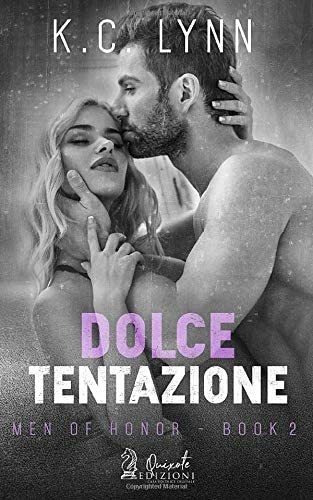 Libro: Dolce Tentazione (men Of Honor) (italian Edition)