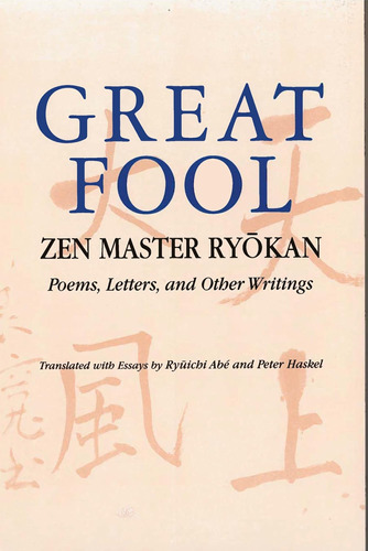 Libro: Great Fool: Zen Master Ryokan; Poems, Letters, And