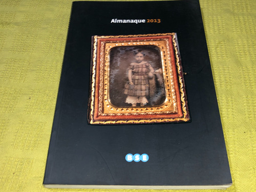 Almanaque 2013 - Banco De Seguros Del Estado