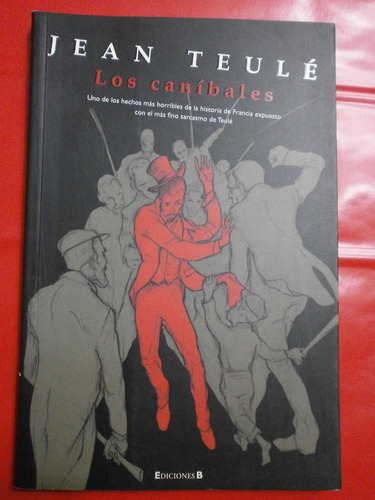 Los Caníbales - Teulé