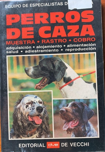 Perros De Caza