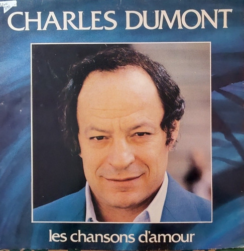 Vinilo Lp De Charles Dumont Les Cahnson D' Amour (xx798