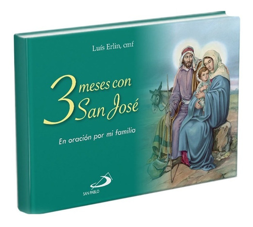 3 Meses Con San José - En Oración Por Mi Familia