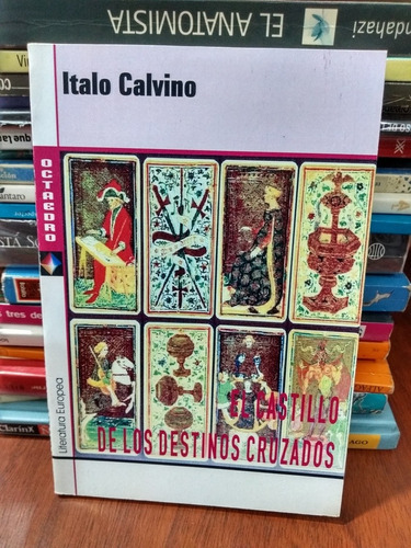 El Castillo De Los Destinos Cruzados Calvino Octaedro Nuev 