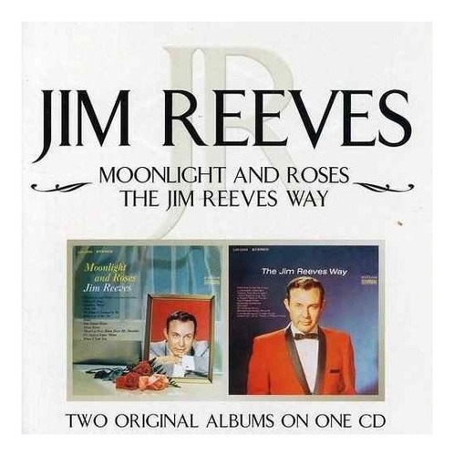 Reeves Jim Moonlight & Roses / Jim Reeves Way Import Cd