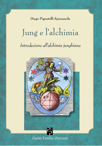 Libro: Jung E Lalchimia: Introduzione Allalchimia Junghian
