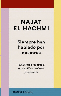 Libro Siempre Han Hablado Por Nosotras