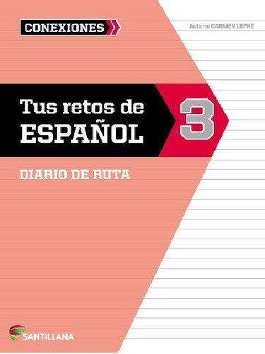 Tus Retos De Español 3 - Santillana Secundaria