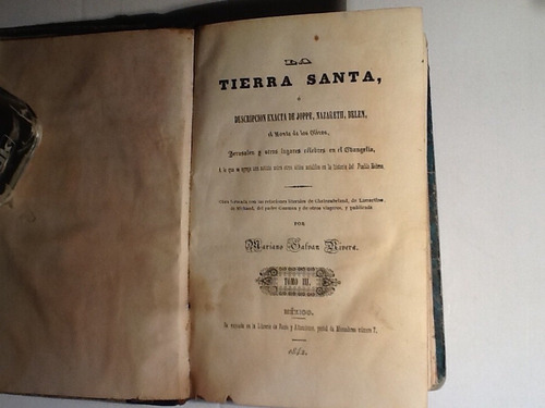 Mariano Galvan Rivera La Tierra Santa Mexico T Lll 1842