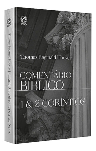 Comentário Bíblico 1 & 2 Coríntios | Ed. Cpad