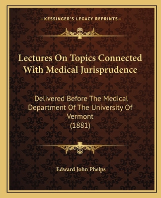 Libro Lectures On Topics Connected With Medical Jurisprud...