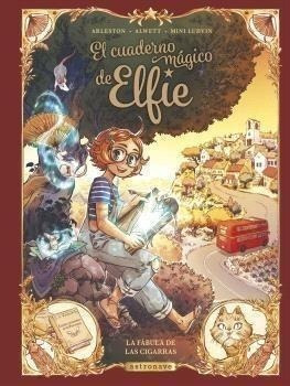 Libro: El Cuaderno Magico De Elfie 2. La Fábula De Las Cigar