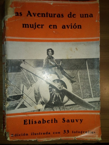 Las Aventuras De Una Mujer En Avión Elisabeth Sauvy 1930